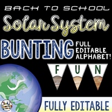Solar System and Space Classroom Decor Bunting EDITABLE