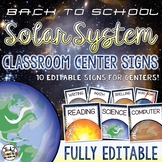 Solar System and Space Classroom Decor Center Signs EDITABLE