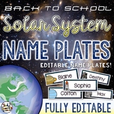 Solar System and Space Classroom Decor Name Plates EDITABLE