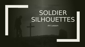 Preview of Soldier Silhouette FREE Powerpoint Art Lesson