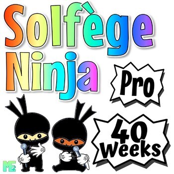 Preview of Solfège Ninja | Pro | Career-Long Choir Ninja Curriculum for Chorus