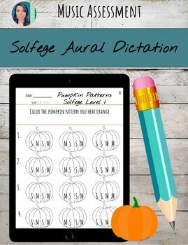 Preview of Solfege Aural Dictation Listening Assessments | Fall Halloween Pumpkin Patterns