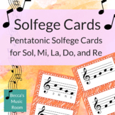 Solfege Flashcards for Sol, Mi, La, Do, and Re AKA Pentato