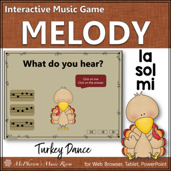Preview of Solfege | Thanksgiving Music | Sol Mi La Interactive Melody Game {Turkey Dance}