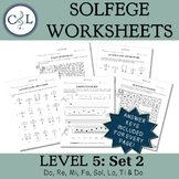 Solfege Worksheets: Level 5 (Set 2) - Do, Re, Mi, Fa, Sol,
