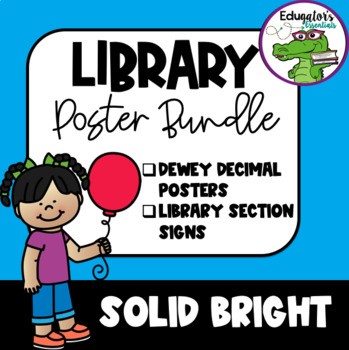 Preview of Solid Bright Library Poster Package: Dewey Decimal + (EDITABLE) Section Signs