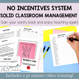 Solid Classroom Management System with NO Incentives