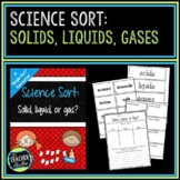 Solid, Liquid, Gas: A Single Science Sort Resource for Sta