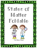 States of Matter Foldable