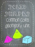Solid Shapes {A common core geometry unit}