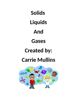 Preview of Solids, Liquids, and Gases