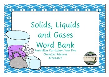 Preview of Solids, Liquids and Gases Word Bank