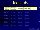 Solids and Liquids Jeopardy Review