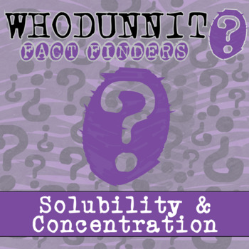 Preview of Solubility & Concentration Whodunnit Activity - Printable & Digital Game Options