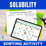 Solubility | Is it Soluble Sorting Activity | Print & Digital