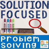 Solution Focused Problem Solving Lesson with Worksheet