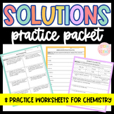 Solutions Practice Packet - Chemistry