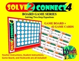 {Solve 2 Connect 4} Solving Two-Step Equations Game