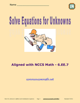 Preview of Solve Equations for Unknowns - 6.EE.7