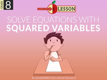 Preview of Solve Equations with Squared Variables
