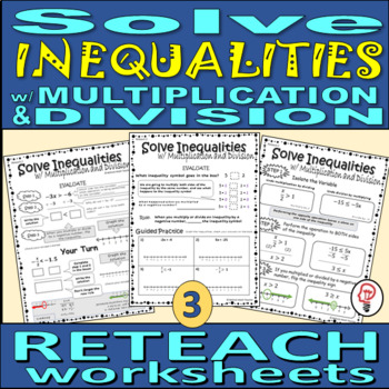Preview of Solve Inequalities using Multiplication and Division - RETEACH worksheets (3)