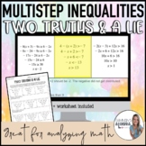 Solve Multistep Inequalities - Two Truths & a Lie - Math e