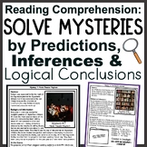 Solve Mysteries by Inferences and Predictions Reading Comp