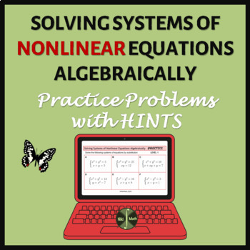 Preview of Solve Nonlinear Systems of Equations Algebraically-Practice Problems with Hints