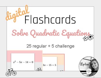 Preview of Solve Quadratic Equations Review Digital Flashcards- Algebra 1