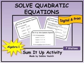 Preview of Solve Quadratic Equations Sum It Up Activity Algebra 1 | Digital