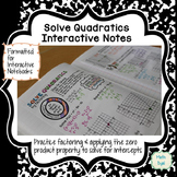 Solve Quadratic Equations by Factoring Interactive Notes