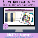 Solve Quadratics by Taking the Square Root