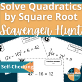 Solve Quadratics by Taking the Square Root Scavenger Hunt
