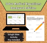 Solve Radical Equations - Design your backyard activity - 