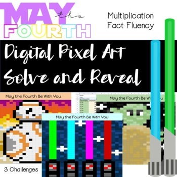 Preview of Solve & Reveal Pixel Art May the 4th Multiplication Fact Fluency
