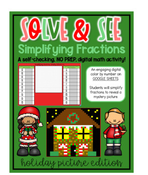 Preview of Solve & See - Digital Math Pixel Art - Simplify Fractions - Holiday Edition #2