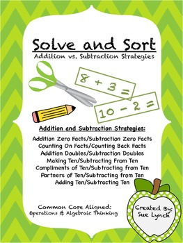 Preview of Solve & Sort ADDITION vs. SUBTRACTION Strategies Operations & Algebraic Thinking