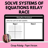 Solve Systems of Equations Relay Race Activity