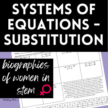 Preview of Solve Systems of Equations Using Substitution- Women's History Algebra Worksheet