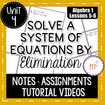 Preview of Solve Systems of Equations by Elimination Algebra 1 Curriculum