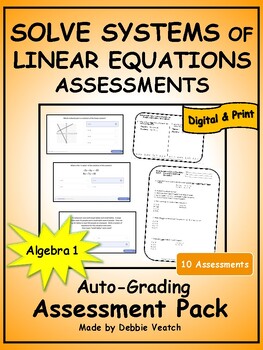 Preview of Solve Systems of Linear Equations Assessment Pack Algebra 1 | Auto-Grade Digital