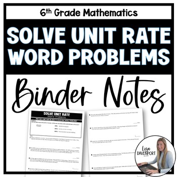 Preview of Solve Unit Rate Word Problems Binder Notes - 6th Grade Math