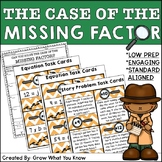 Solve for the Unknown/Missing Factor Mystery Activity and Lesson
