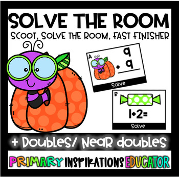 Preview of Solve the Room, Math Task Cards, Scoot: Adding Doubles and Near Doubles