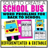 Solve to Create a School Bus Back to School Math Craft w/ 