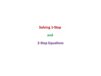 Preview of Solving 1-Step and 2-Step Equations Solution