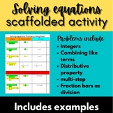 Solving 1 variable equations scaffolded packet