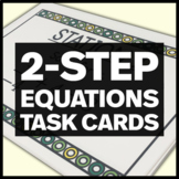 Two Step Equations With Integers Task Cards - Middle Schoo