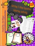Solving 2-Step Equations Halloween Coloring Activity