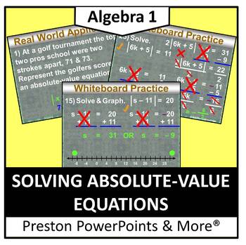 Preview of (Alg 1) Solving Absolute-Value Equations in a PowerPoint Presentation